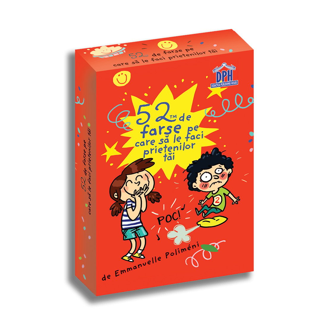 52 de farse pe care sa le faci prietenilor tai, Editura DPH