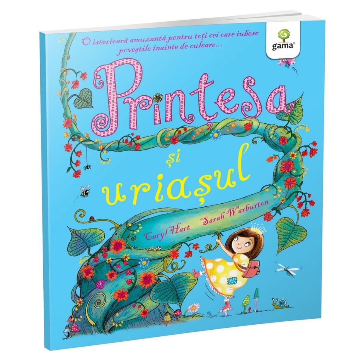 Printesa si uriasul, Povestile printesei, Caryl Hart