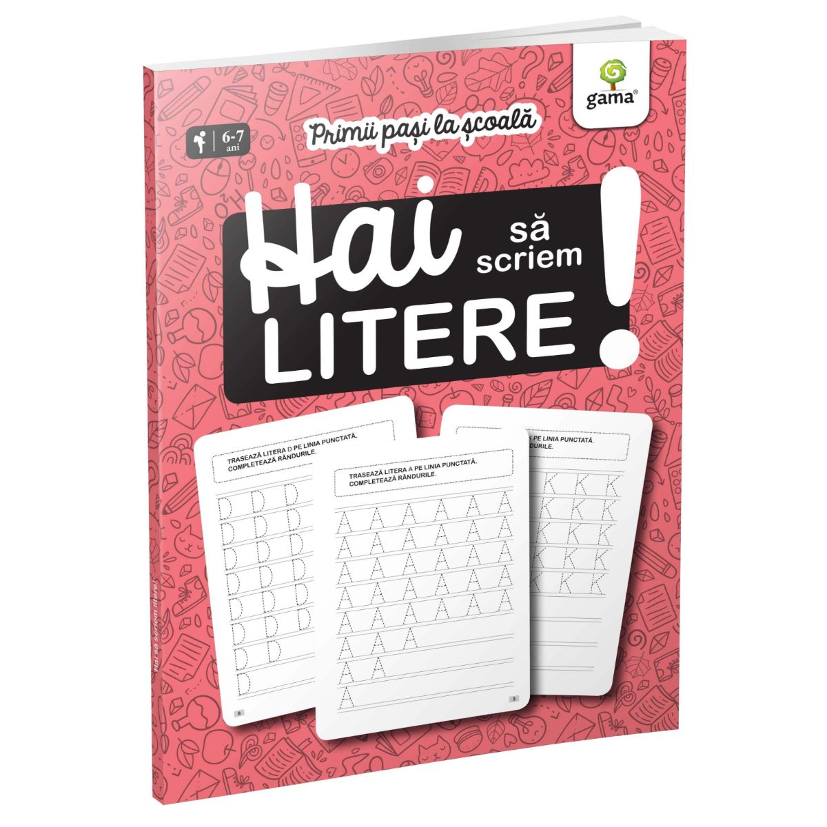 Hai sa scriem litere! Primii pasi la scoala