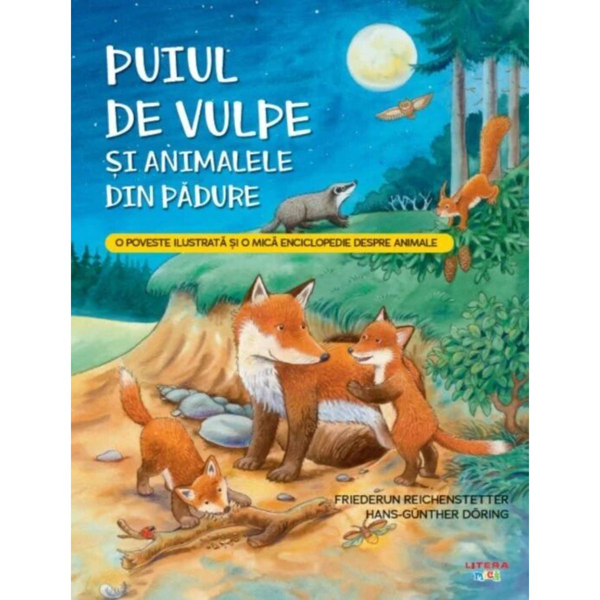 Puiul de vulpe si animalele din padure, Friederun Reichenstetter