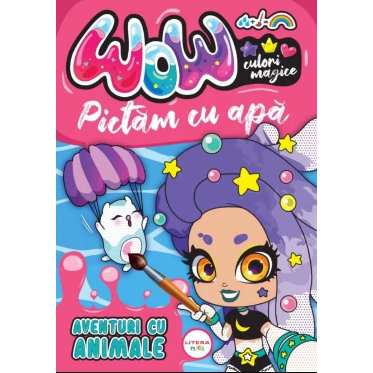 WOW! Culori magice, Pictam cu apa, Aventuri cu animale