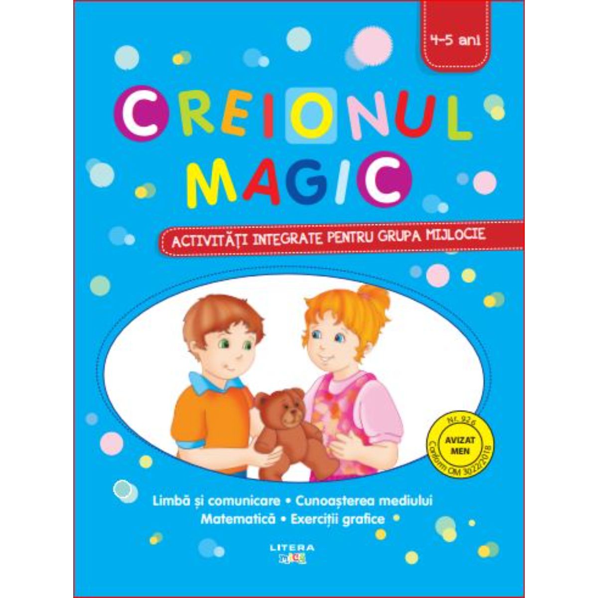 Activitati integrate pentru grupa mijlocie, Creionul magic, 4-5 ani
