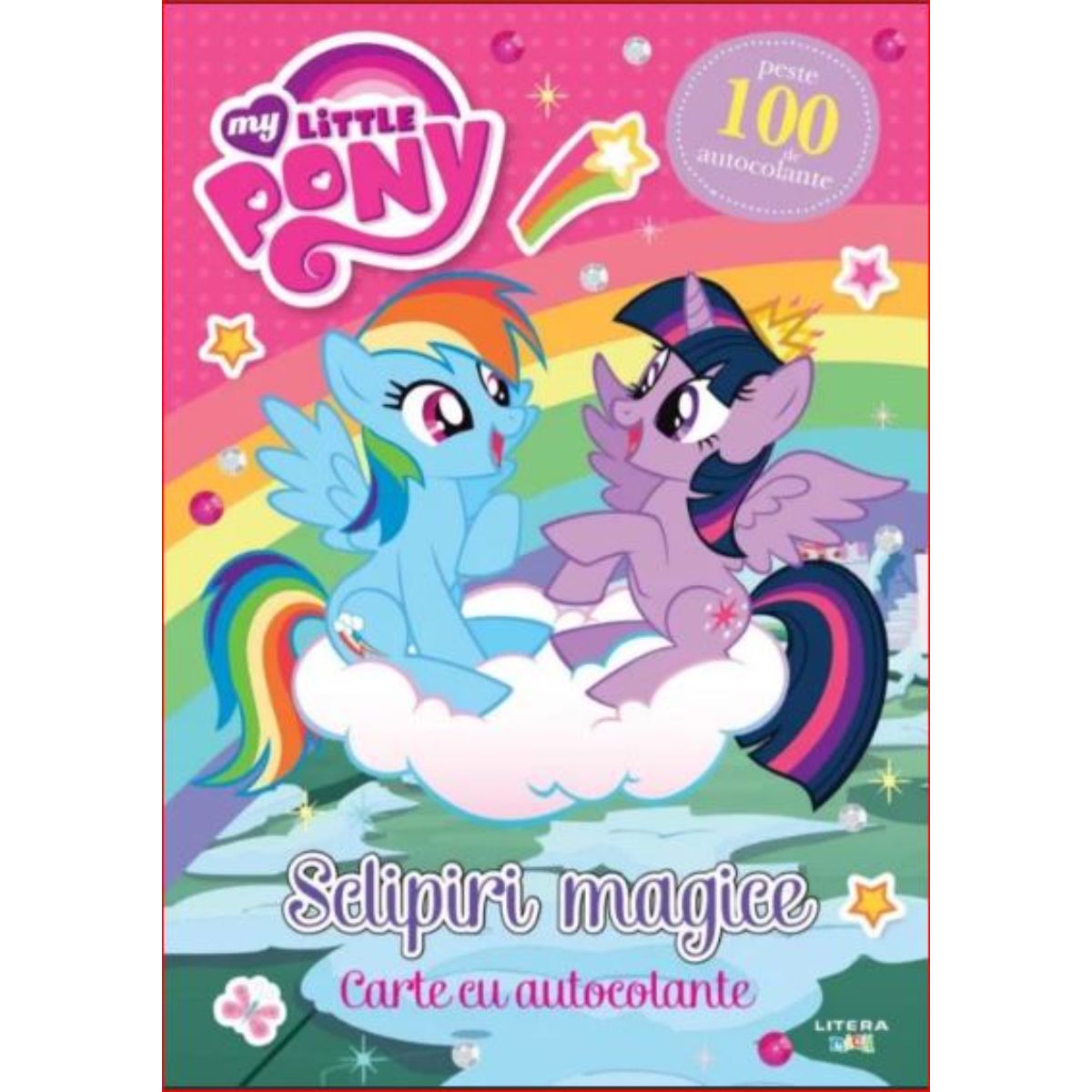 Carte cu povesti cu autocolante, My Litlle Pony, Sclipiri magice