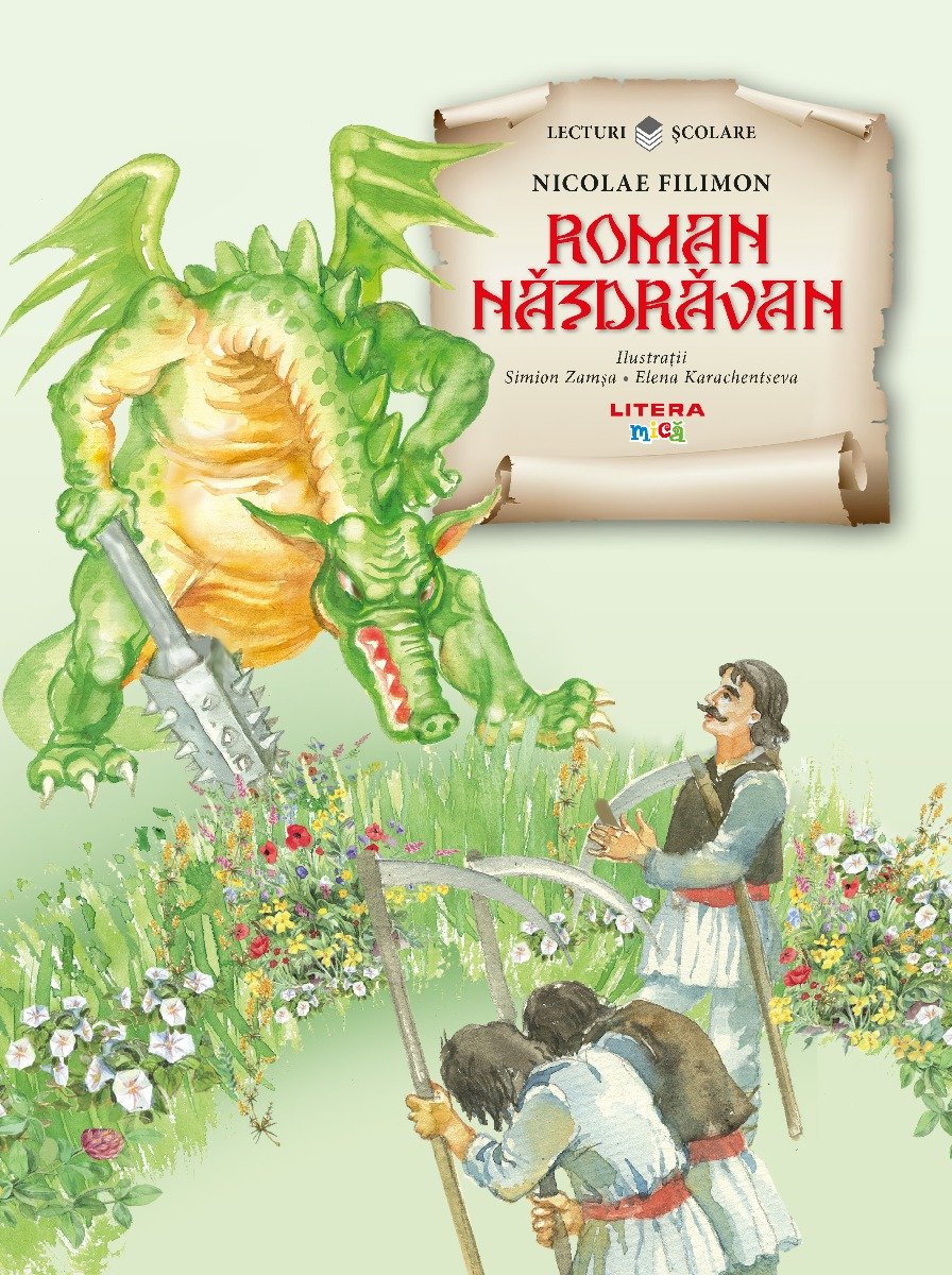 Roman nazdravan, Nicolae Filimon