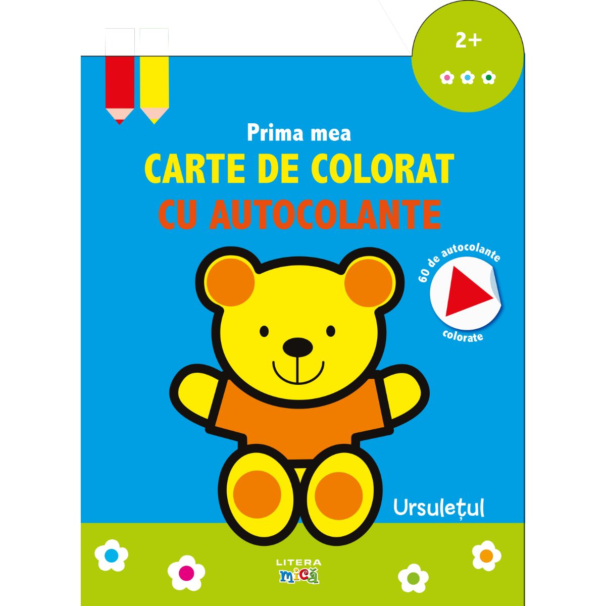 Prima mea carte de colorat cu autocolante ursuletul, Reeditare