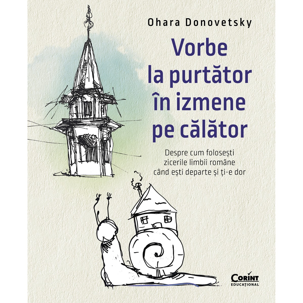 Vorbe la purtator in izmene pe calator, Ohara Donovetsky