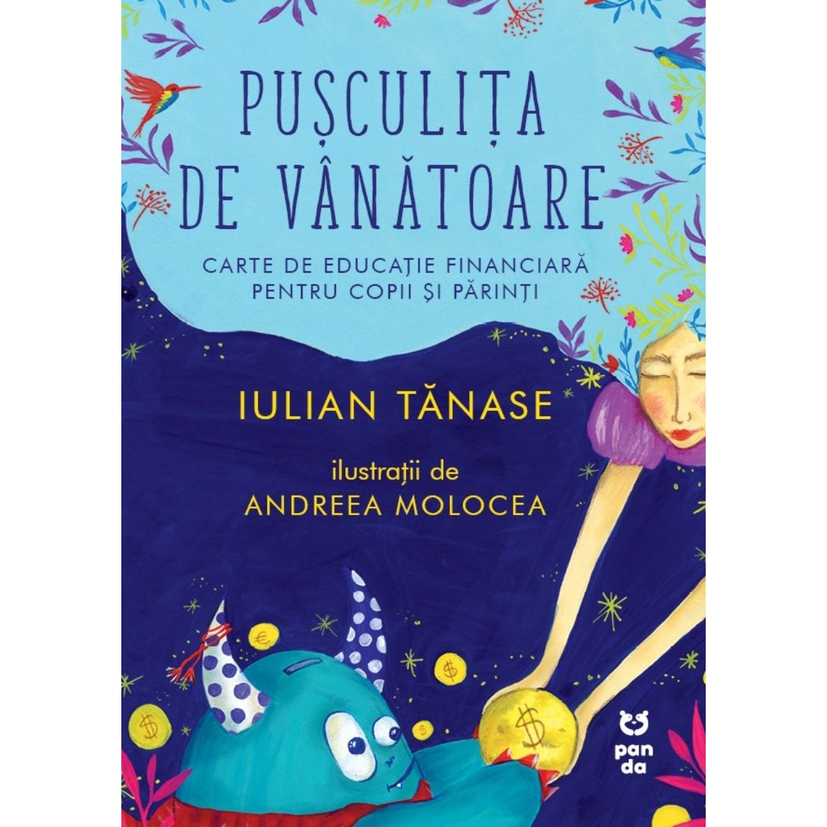 Pusculita de vanatoare, Iulian Tanase