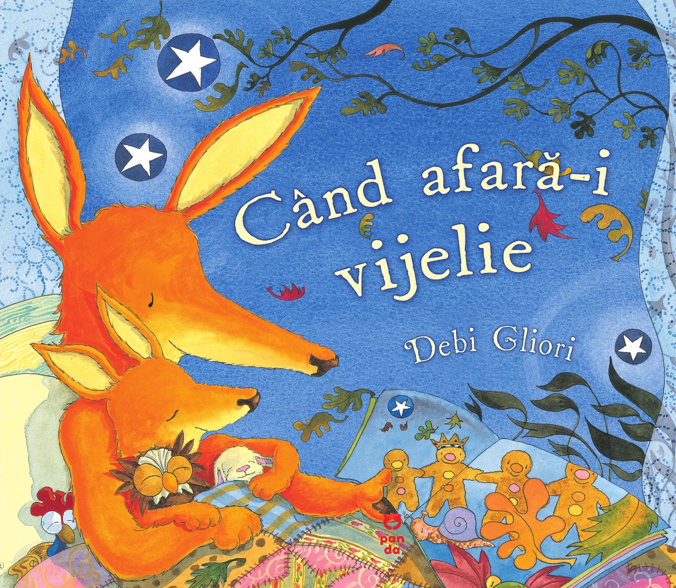 Cand afara-i vijelie, Debi Gliori