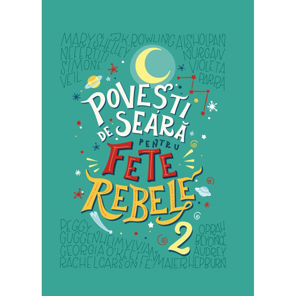 Carte Editura Litera, Povesti de seara pentru fete rebele, Vol.2, Elena Favilli, Francesca Cavallo
