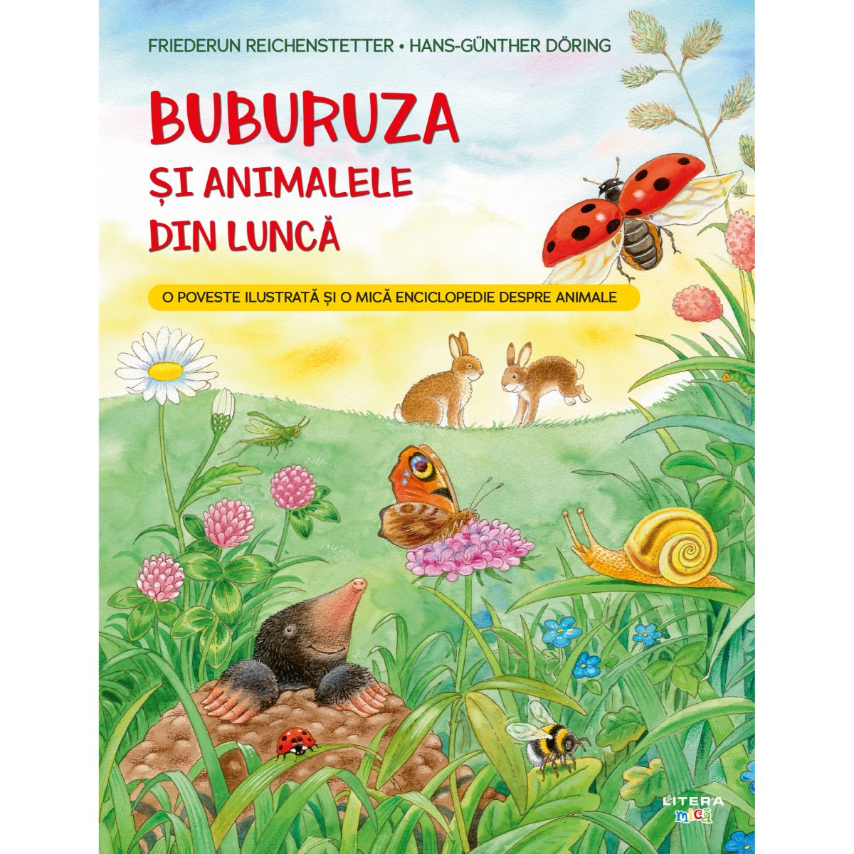 Buburuza si animalele din lunca, Friederun Reichenstetter