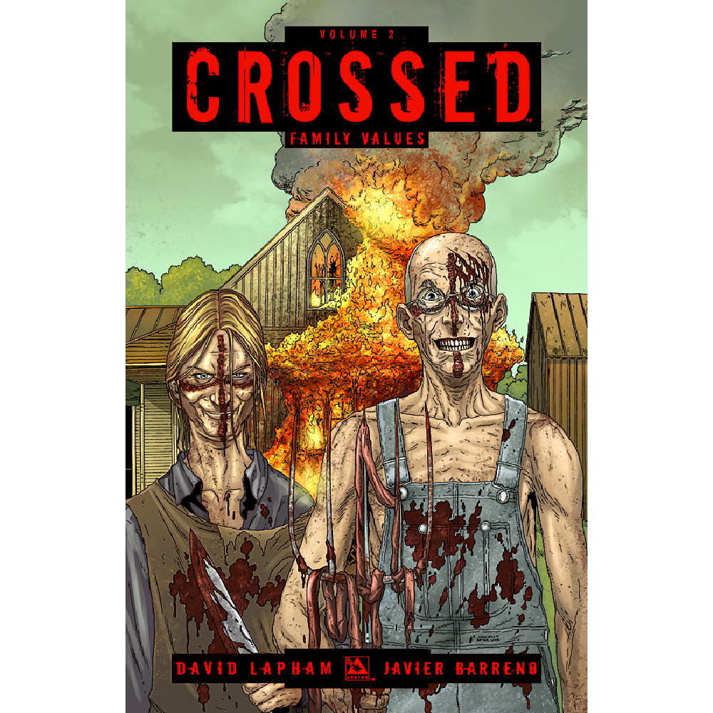 Crossed TP Vol 02 Family Values