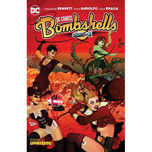 DC Comics Bombshells TP Vol 03 Uprising