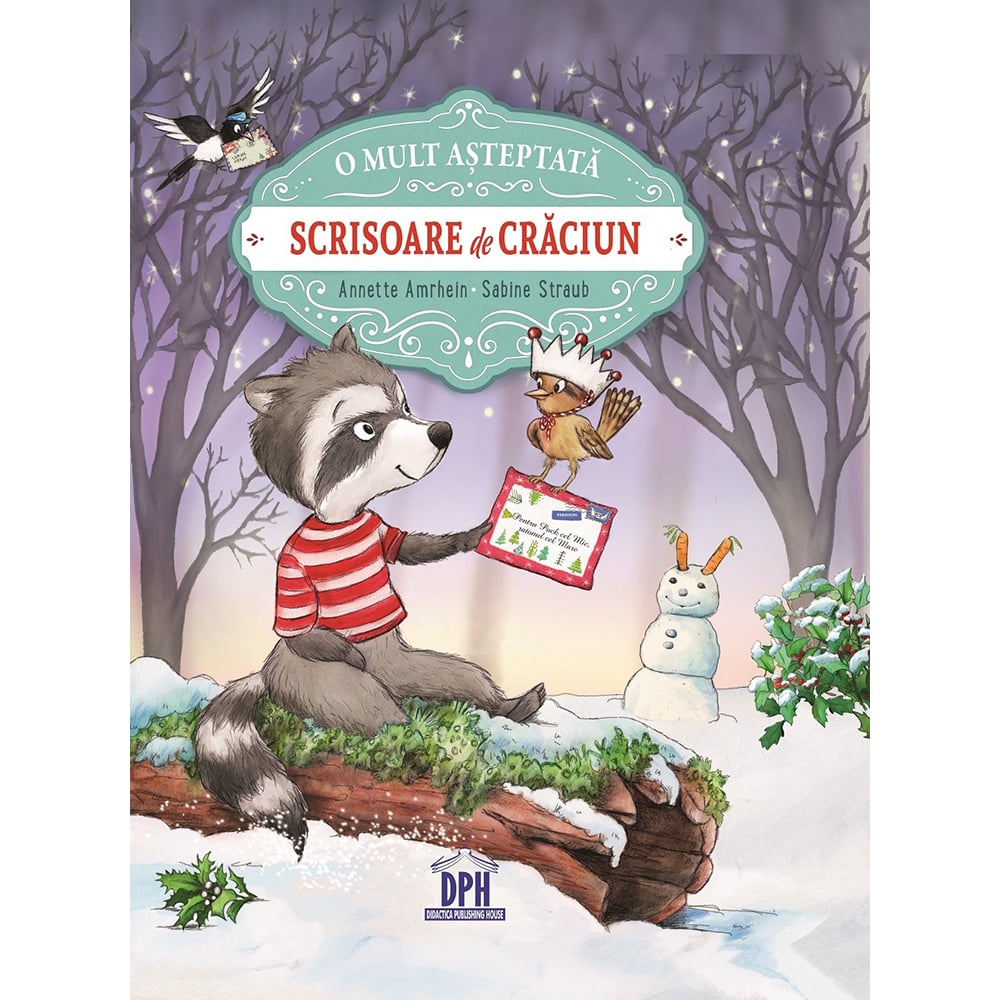 Carte Editura DPH, O mult asteptata scrisoare de Craciun