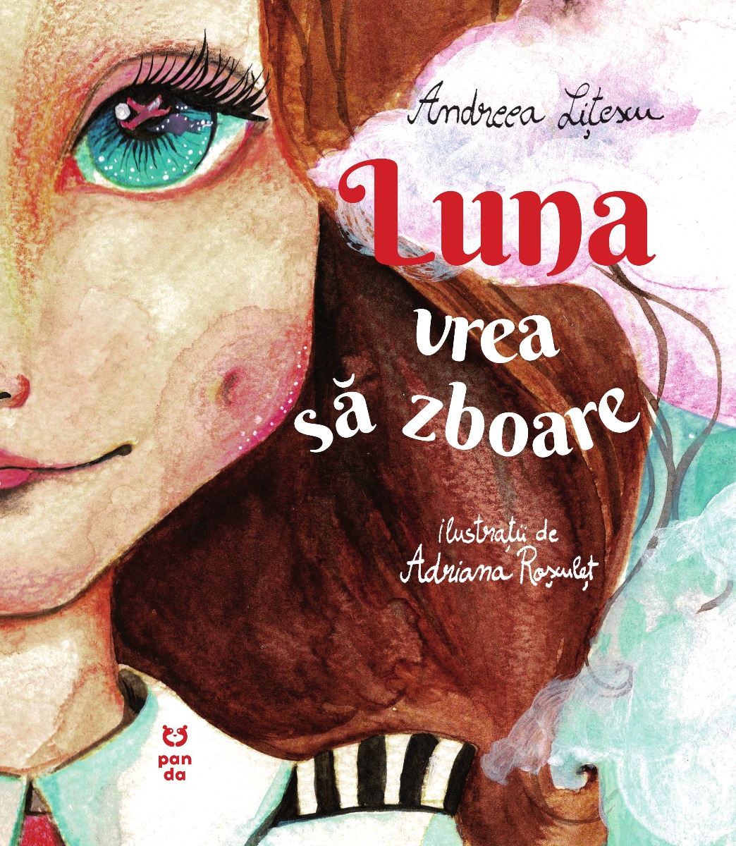 Luna vrea sa zboare, Andreea Litescu
