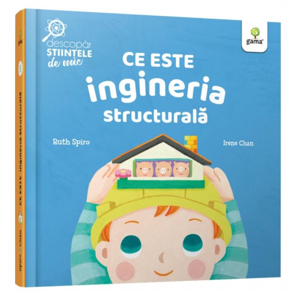Descopar stiintele de mic. Ce este ingineria structurala, Ruth Spiro