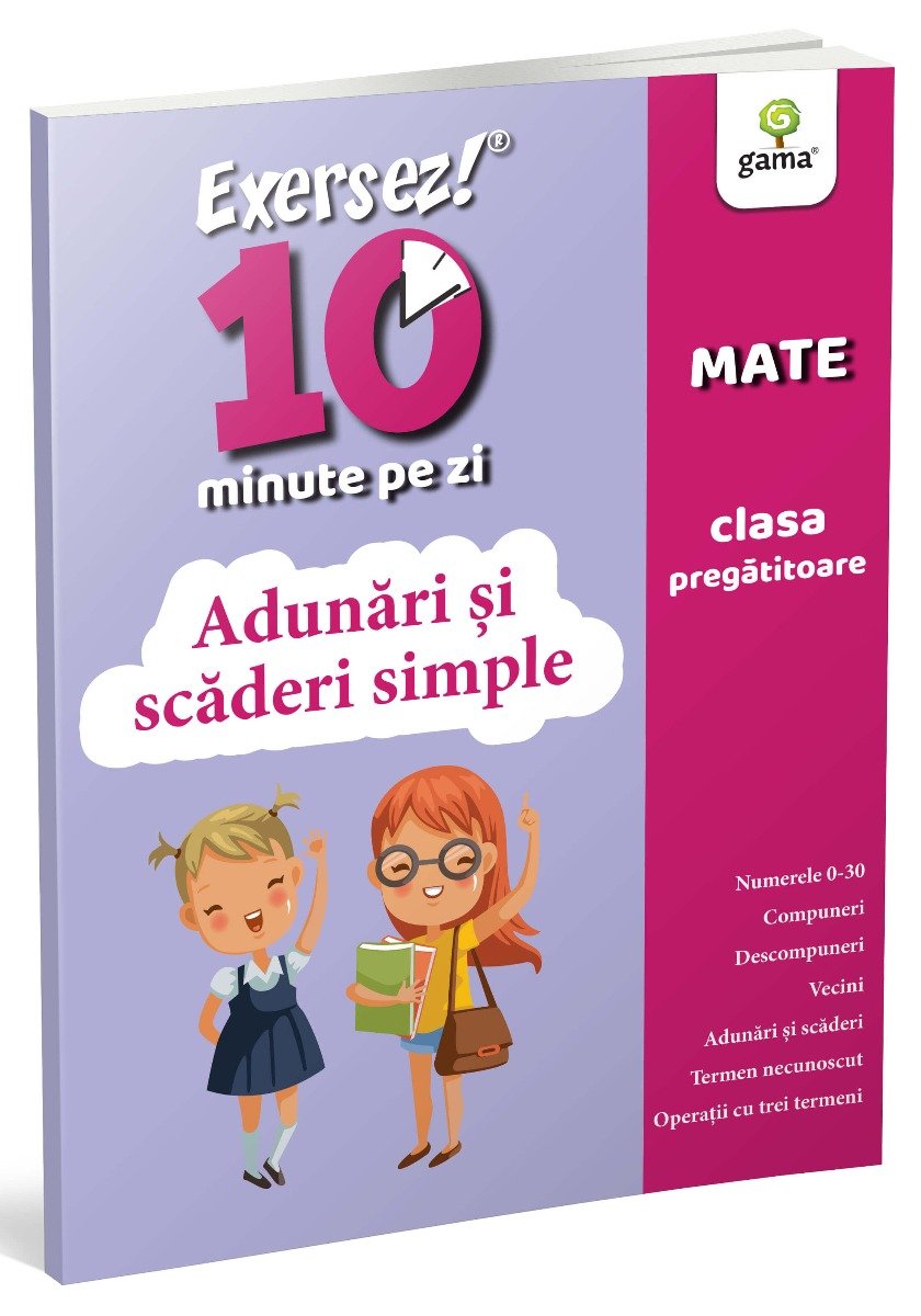 Adunari si scaderi simple, Exersez 10 min pe zi