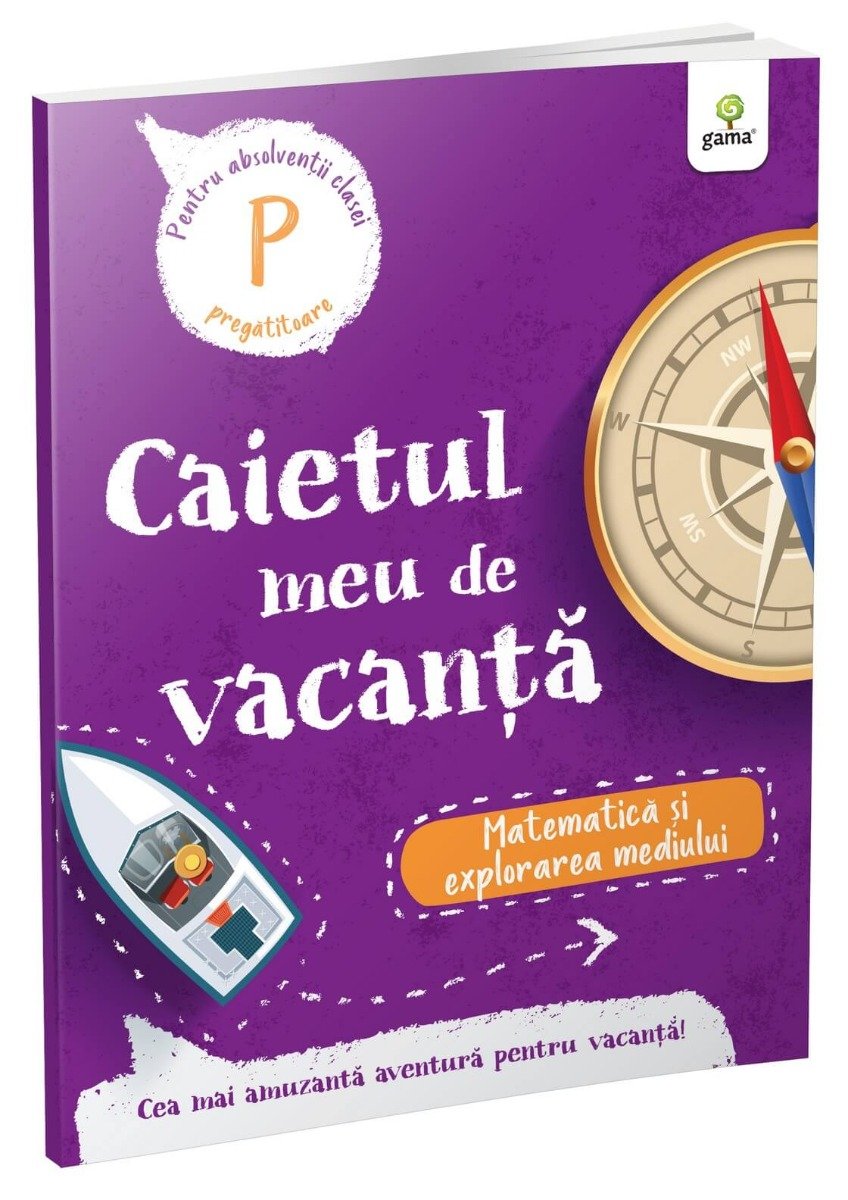 Caietul meu de vacanta, Matematica si explorarea mediului, Clasa pregatitoare
