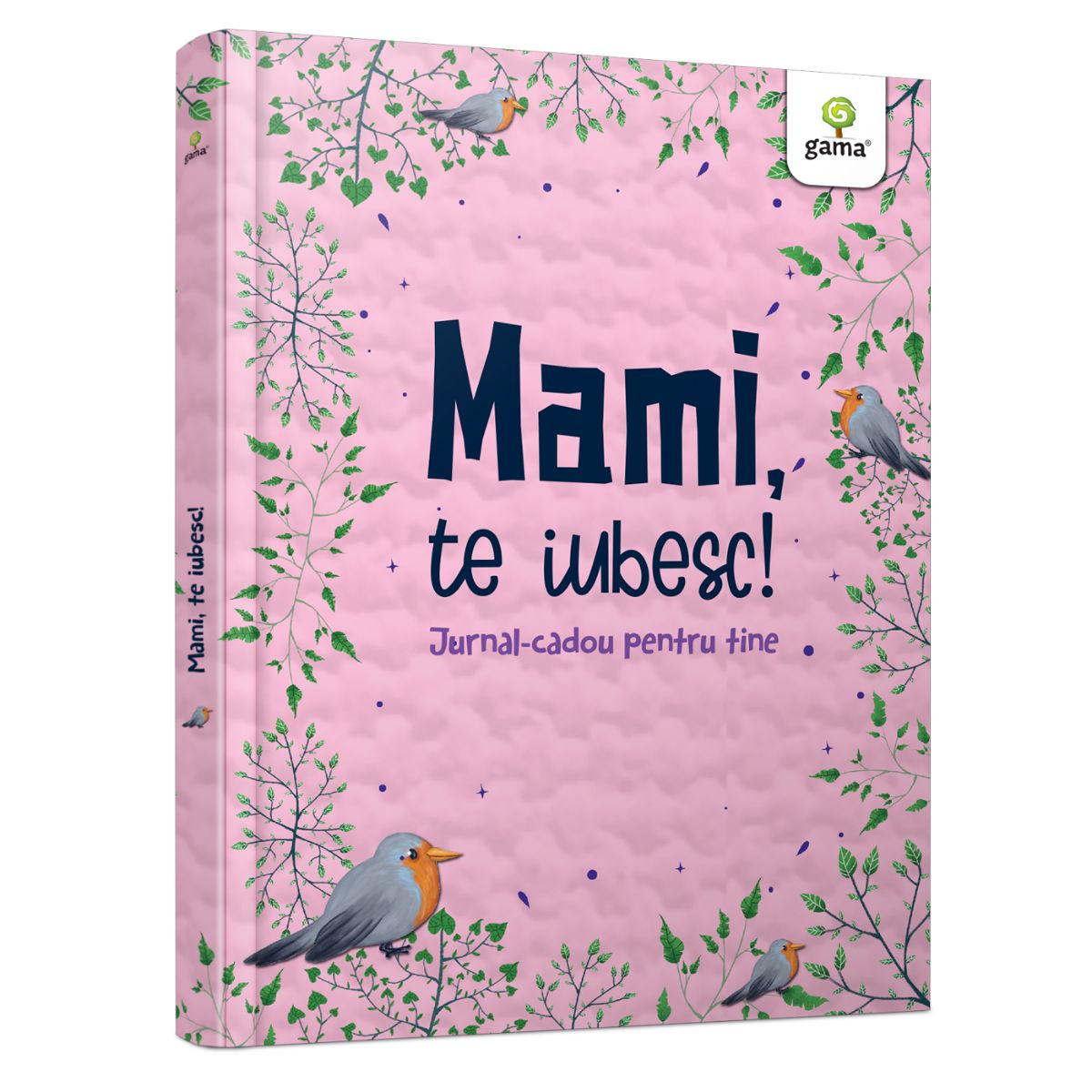 Mami, te iubesc! Jurnal-cadou pentru tine