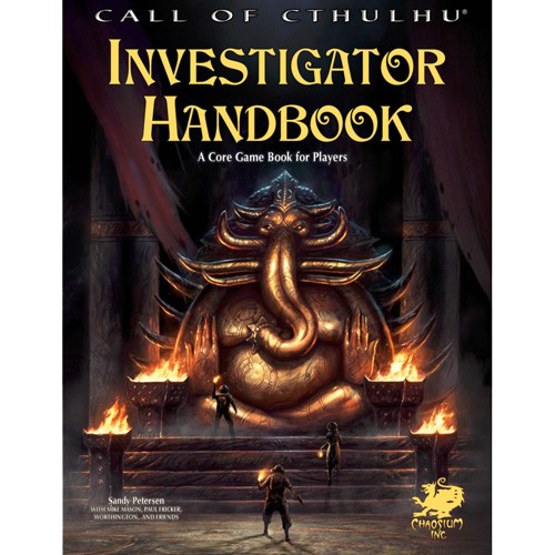 Investigator’s Handbook: Call of Cthulhu 7th Edition