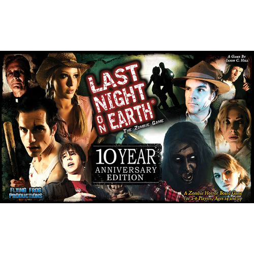 Last Night on Earth: The Zombie Game - 10th Anniversary Edition