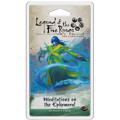 Legend of the Five Rings: The Card Game - Meditations on the Ephemeral