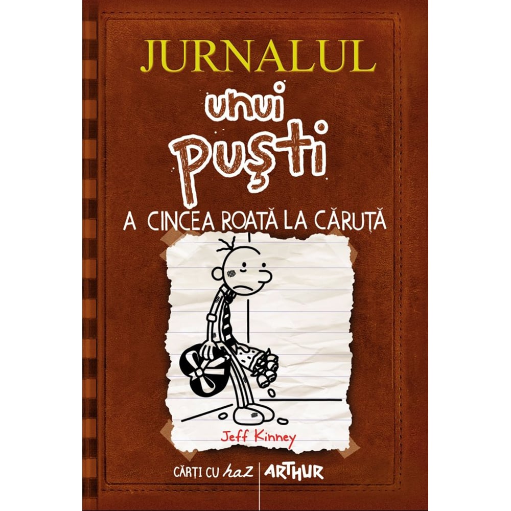 Carte Editura Arthur, Jurnalul unui pusti 7. A cincea roata la caruta, Jeff Kinney