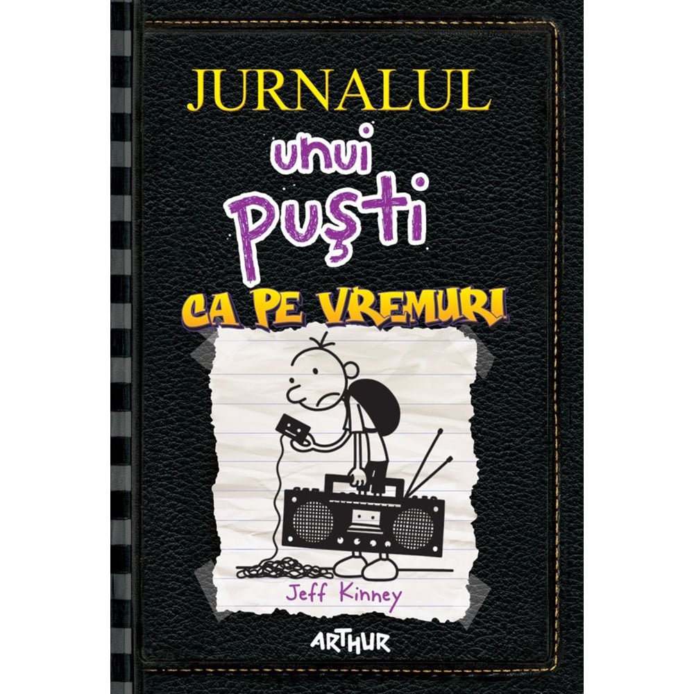 Carte Editura Arthur, Jurnalul unui pusti 10. Ca pe vremuri, Jeff Kinney