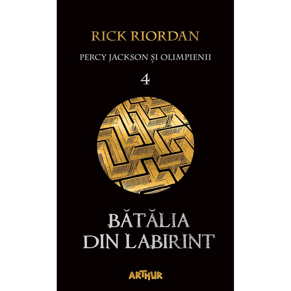Carte Editura Arthur, Percy Jackson 4: Batalia din labirint, Rick Riordan