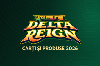Pokémon Mega Evolution Delta Reign – cărți și produse 2026